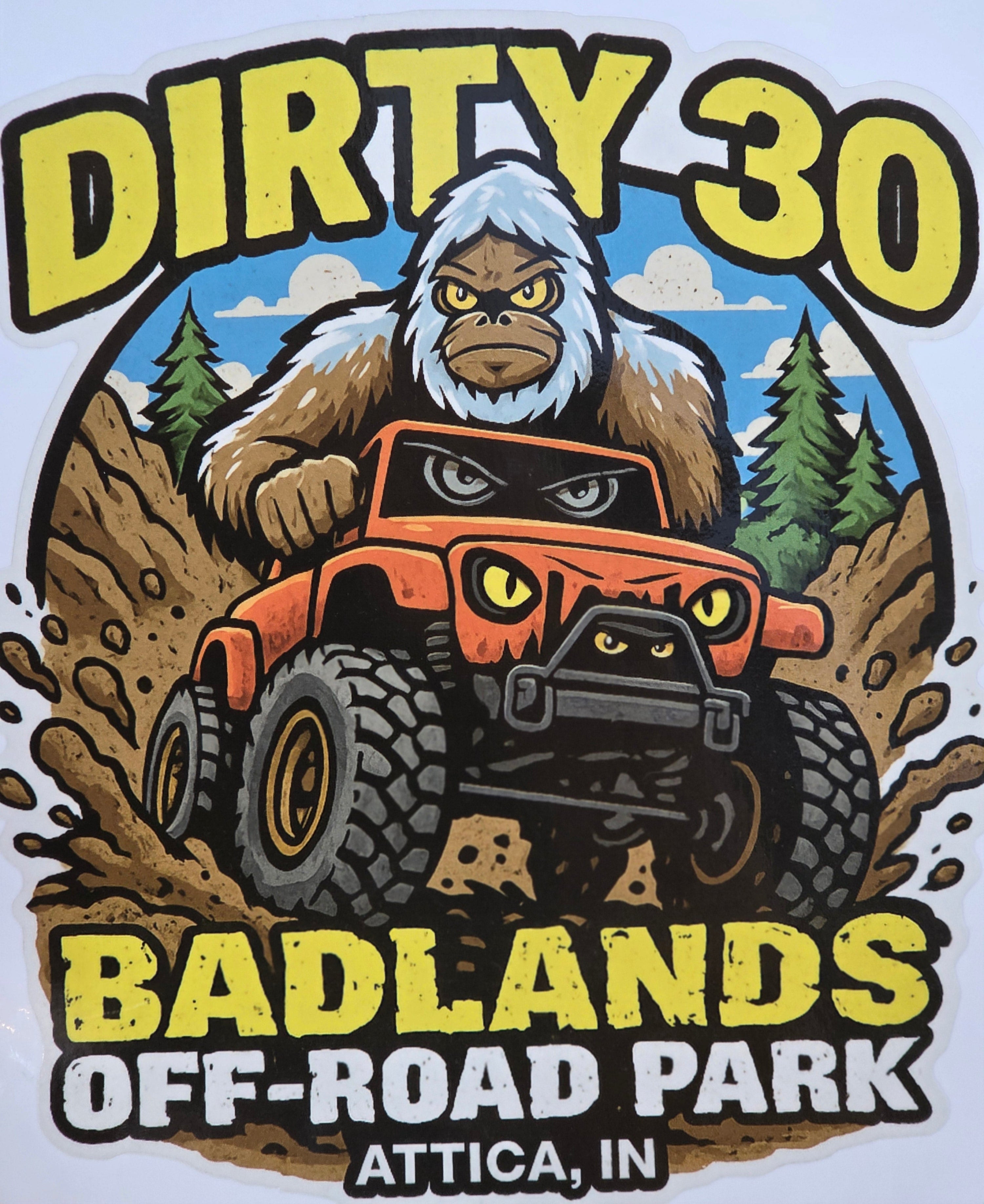 Badlands Dirty 30 Sticker- Limited Time Design
